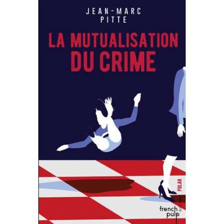 La mutualisation du crime