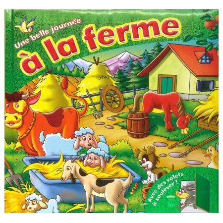 Une belle journée à la ferme  (avec volets)