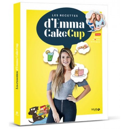 Les recettes d'Emma Cakecup - 9782263155857