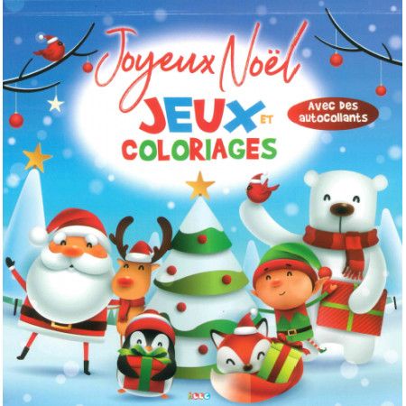 Joyeux Noël  Jeux et coloriages avec autocollants - 9782754221207