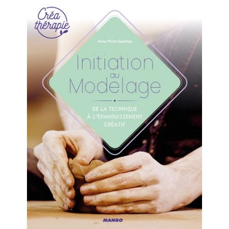 Initiation au modelage