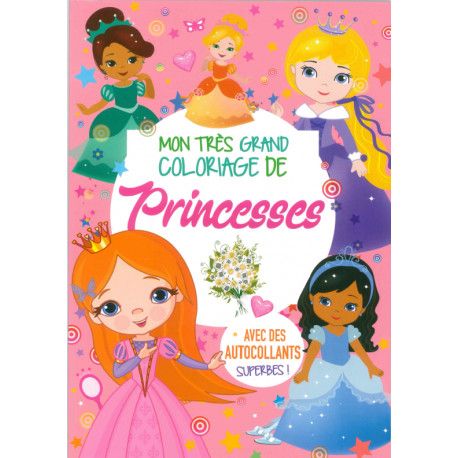 Mon très grand coloriage de princesses avec autocollants