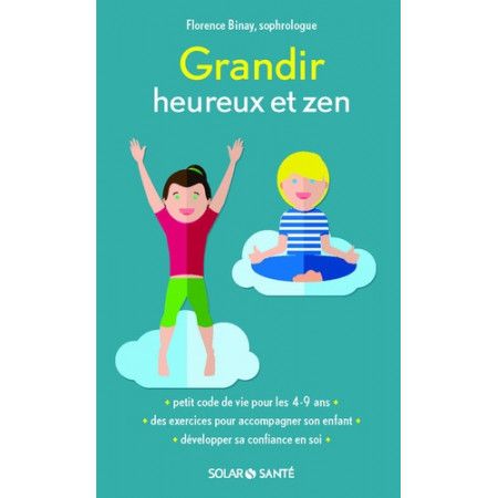 Grandir heureux et zen