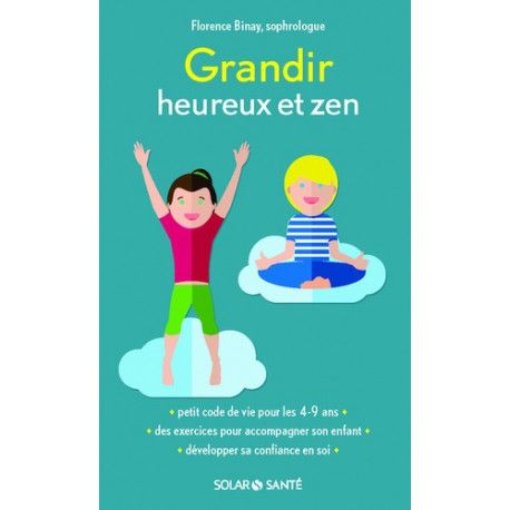 Grandir heureux et zen