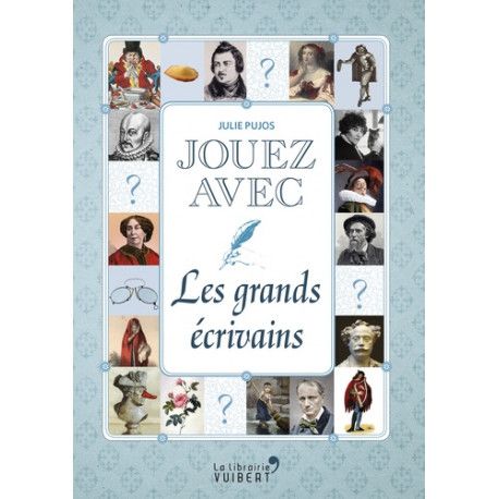 Jouez avec les grands écrivains