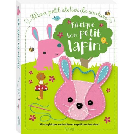 Fabrique ton petit lapin