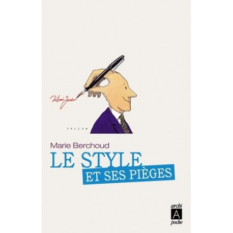 Le style et ses pièges