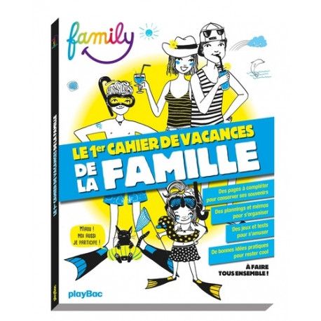 Le 1er cahier de vacances de la famille