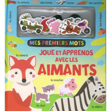 Joue et apprends avec les aimants - Mes 1er mots