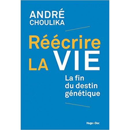 Réécrire la vie