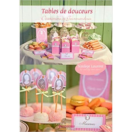 Tables de douceurs - Décorations et gourmandises