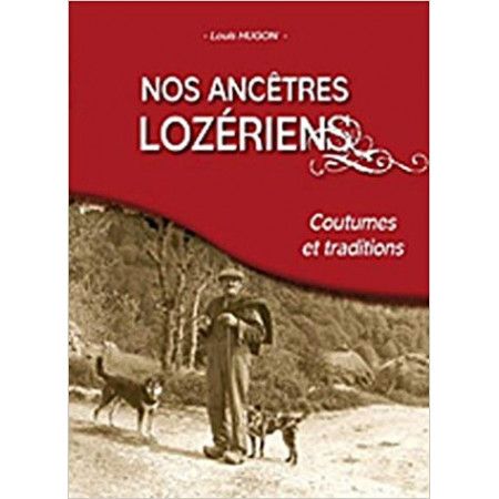 Nos ancêtres lozériens