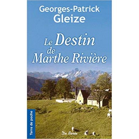 Le destin de Marthe Rivière