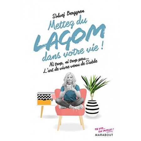 Mettez du lagom dans votre vie !