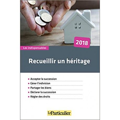 Recueillir un héritage