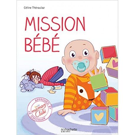 Mission bébé !