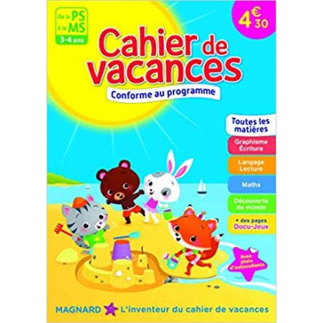 Cahier de vacances - De la PS à la MS - 3-4 ans