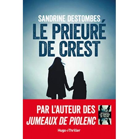 Le prieuré de Crest - 9782755641011