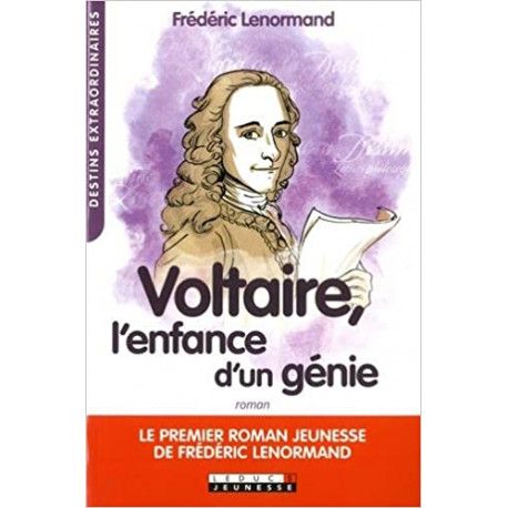 Voltaire, l'enfance d'un génie