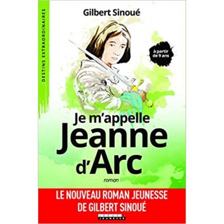 Je m'appelle Jeanne d'Arc - 9791028504595