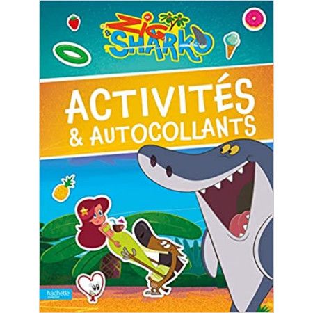 Zig & Sharko - Activités & autocollants - 9782017096382