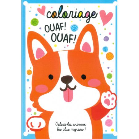 Coloriage Ouaf Ouaf !