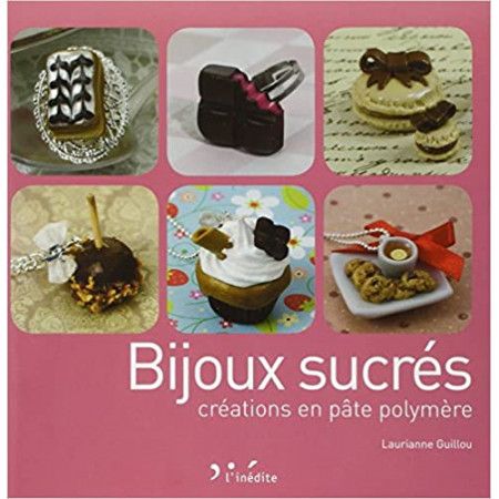 Bijoux sucrés - Créations en pâte polymère