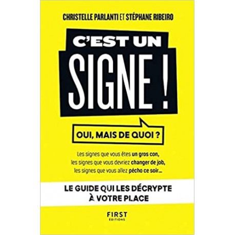 C'est un signe !