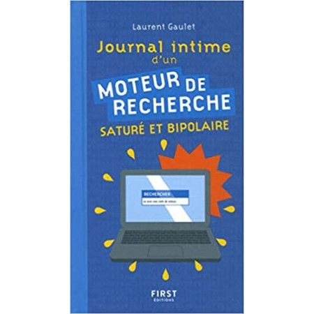 Journal intime d'un moteur de recherche - 9782412039830