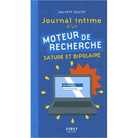 Journal intime d'un moteur de recherche