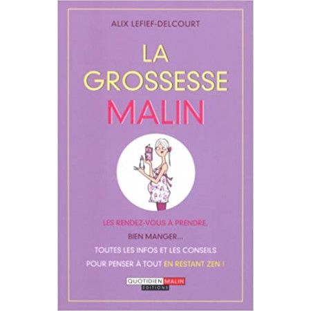 La grossesse malin