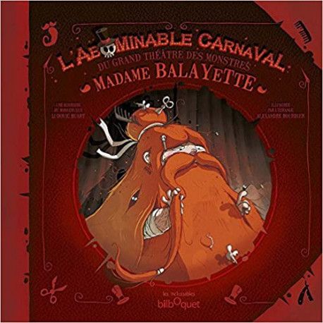 L'abominable carnaval du grand théâtre des monstres