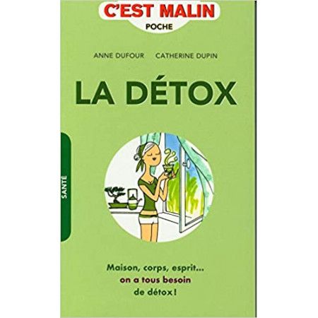 La détox c'est malin