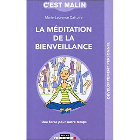 La méditation de la bienveillance