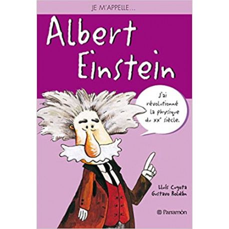 Je m'appelle Albert Einstein