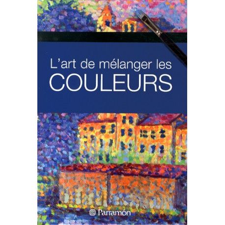 L'art de mélanger les couleurs