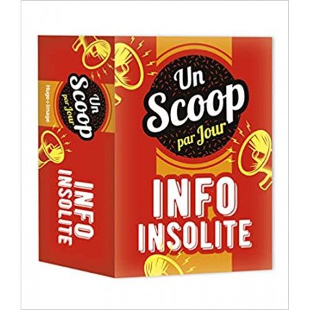 Un scoop par jour info insolite