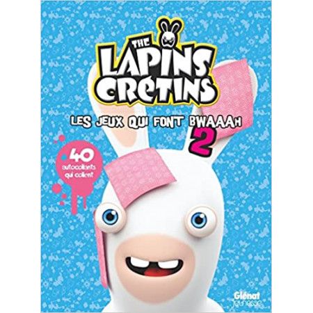 The Lapins Crétins - Les jeux qui font Bwaaah, Tome 2 - 9782344007129