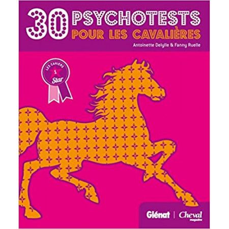 30 Psychotests pour les cavalières