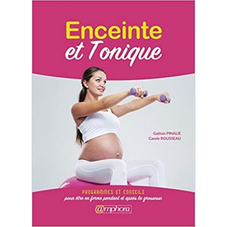 Enceinte et tonique