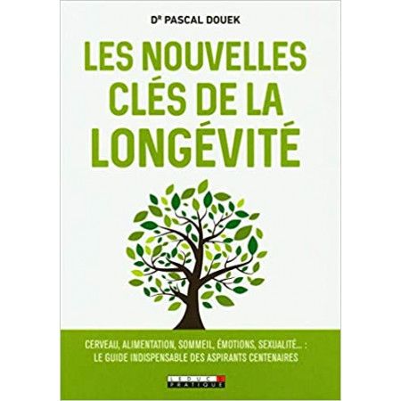 Les nouvelles clés de la longévité