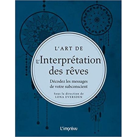 L'art de l'interprétation des rêves