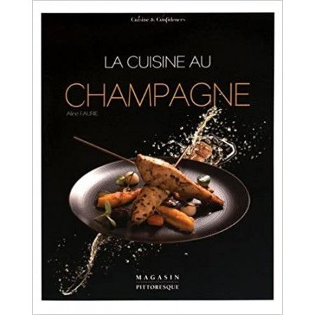 La cuisine au Champagne