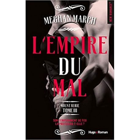 Mount série - tome 3 L'empire du mal