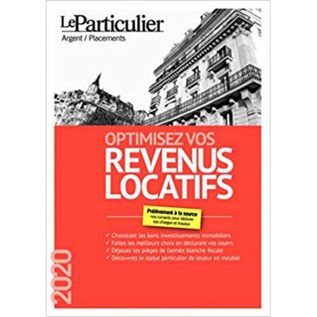 Optimisez vos revenus locatifs