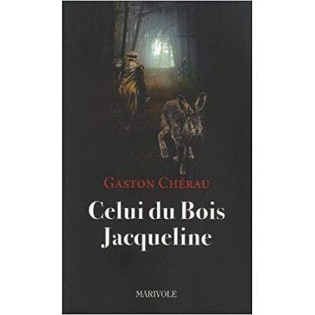 Celui du Bois Jacqueline