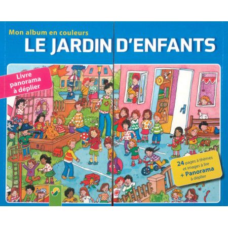 Le jardin d'enfants - mon album en couleurs. +3