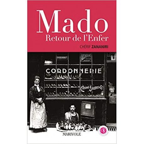 Mado, retour de l'enfer