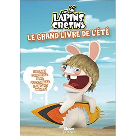 Le grand livre de l'été The Lapins crétins