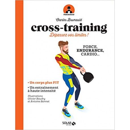 Cross-training Monsieur